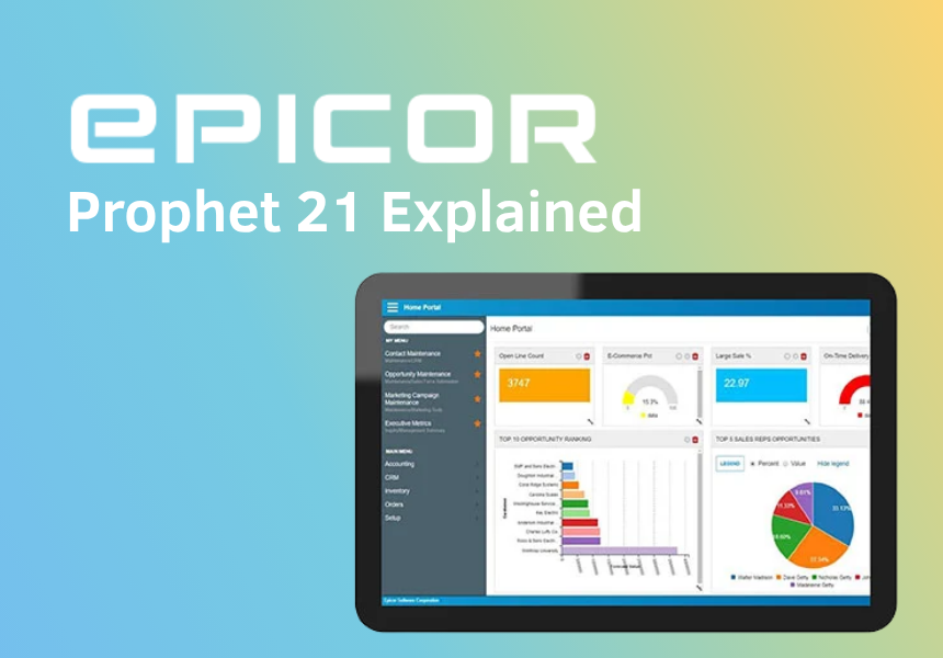 Epicor Prophet 21 Software Explained